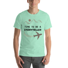 Load image into Gallery viewer, Time To Be A Storyteller Short-Sleeve Unisex T-Shirt
