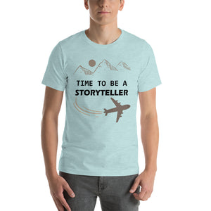 Time To Be A Storyteller Short-Sleeve Unisex T-Shirt