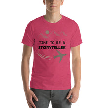 Load image into Gallery viewer, Time To Be A Storyteller Short-Sleeve Unisex T-Shirt
